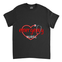 Emergency Department Room Er Nurse Gifts Nursing F Classic T-shirt | Artistshot