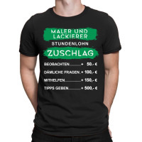 Funny Painter And Lackier Shirt With German Text S T-shirt | Artistshot