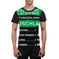 Funny Painter And Lackier Shirt With German Text S Graphic T-shirt | Artistshot