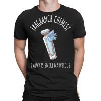 Fragrance Chemist Perfume Smell Marvelous Watercol T-shirt | Artistshot