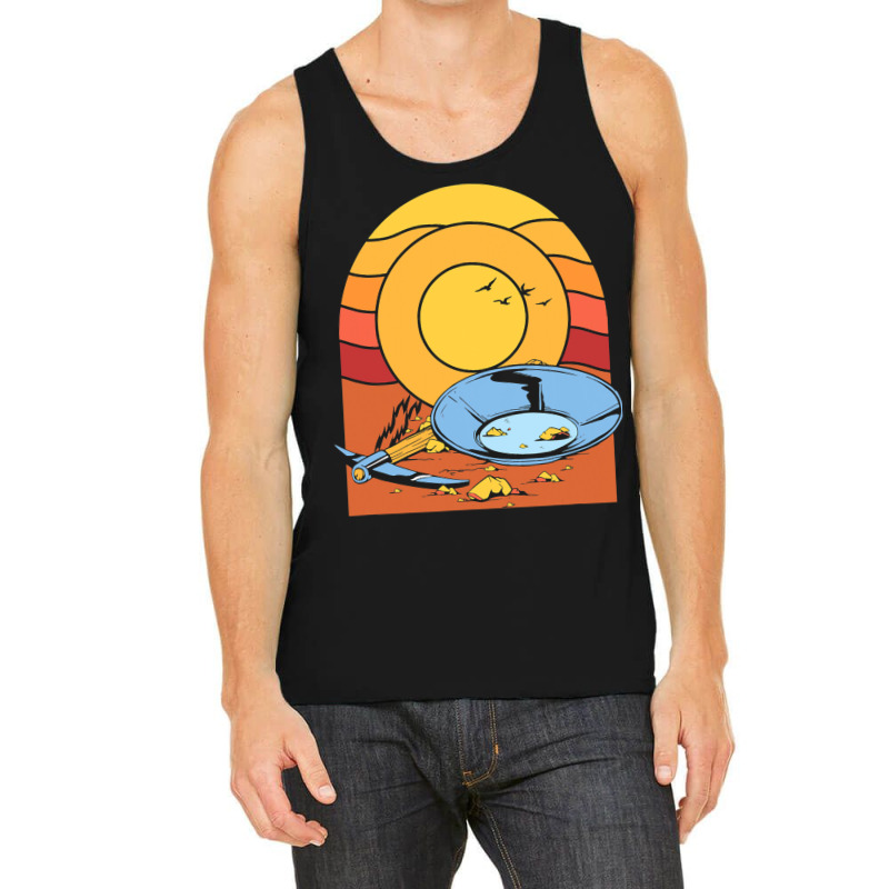 Funny Gold Panning Digging Miner Gold Prospector P Tank Top by KochDestines | Artistshot