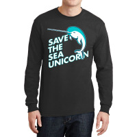 Funny Save The Sea Unicorn Narwhal T Shirt Long Sleeve Shirts | Artistshot