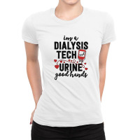 Dialysis Tech Gifts Women Funny Nurse Pun Urine Good Hands Ladies Fitted T-shirt | Artistshot