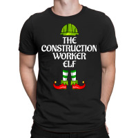 The Construction Worker Elf Christmas Career Costu T-shirt | Artistshot