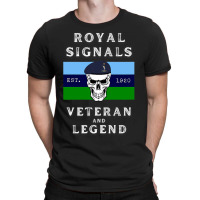 Royal Signals Clothing Veteran And Legend. T-shirt | Artistshot