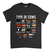 Types Of Cows Shirt Farmer Tee Shirt Costume Cow Classic T-shirt | Artistshot