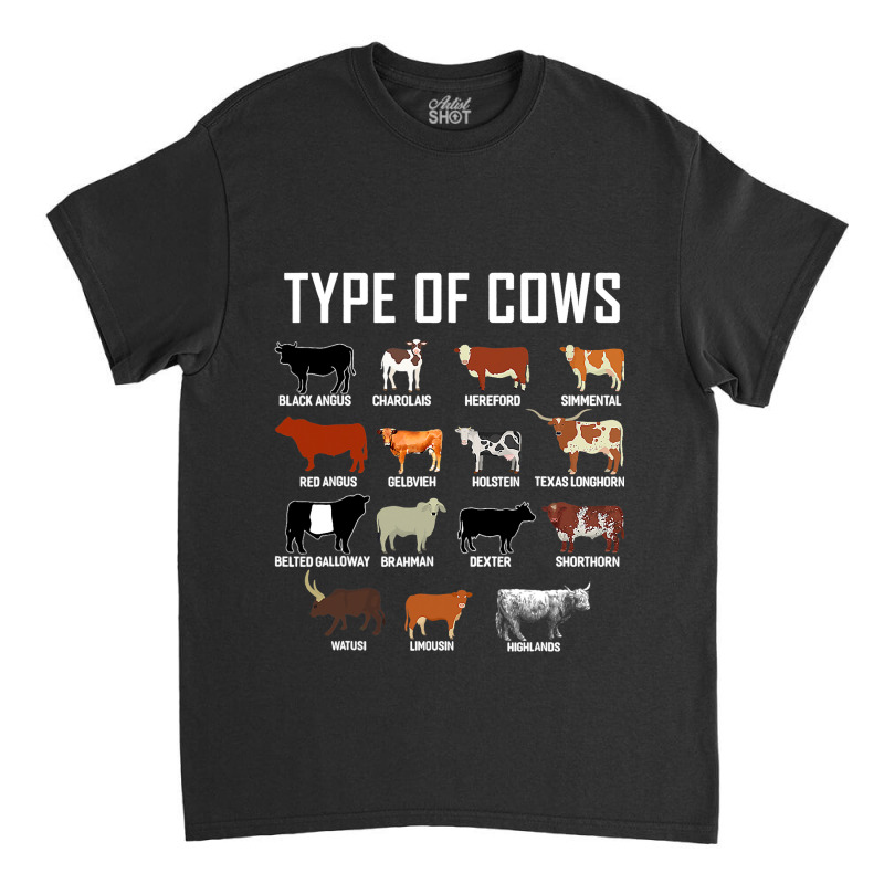 Types Of Cows Shirt Farmer Tee Shirt Costume Cow Classic T-shirt by JanChao | Artistshot