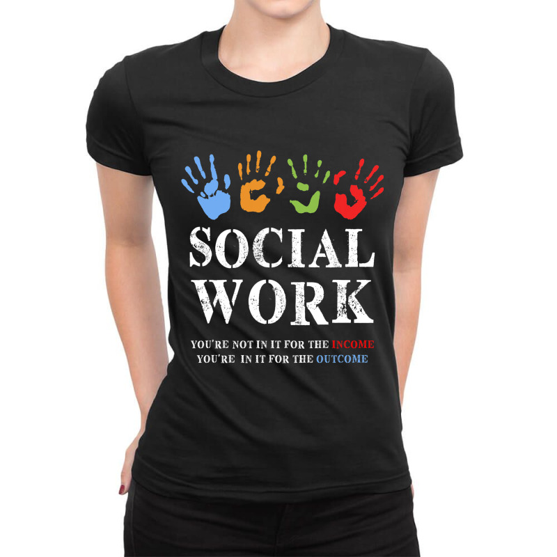 Social Work Not For The Income Rainbow Hands Ladies Fitted T-Shirt by FriedaBarcia | Artistshot