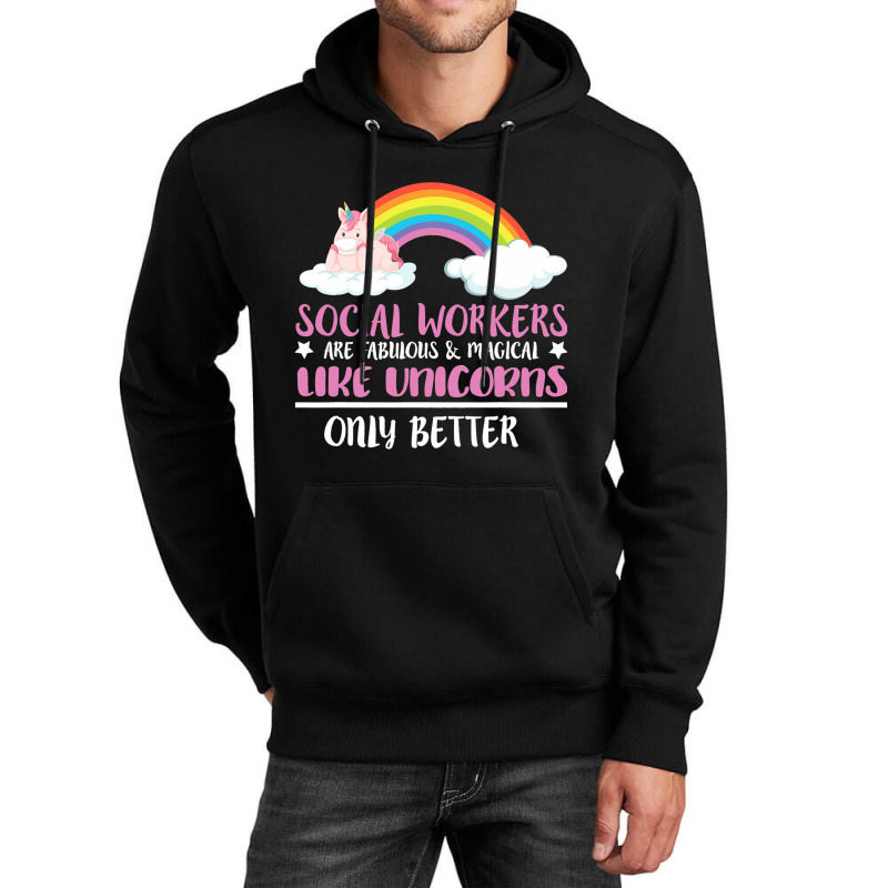 Social Worker Quote Cute Rainbow Fabulous Magical  Unisex Hoodie by NariahPringle | Artistshot