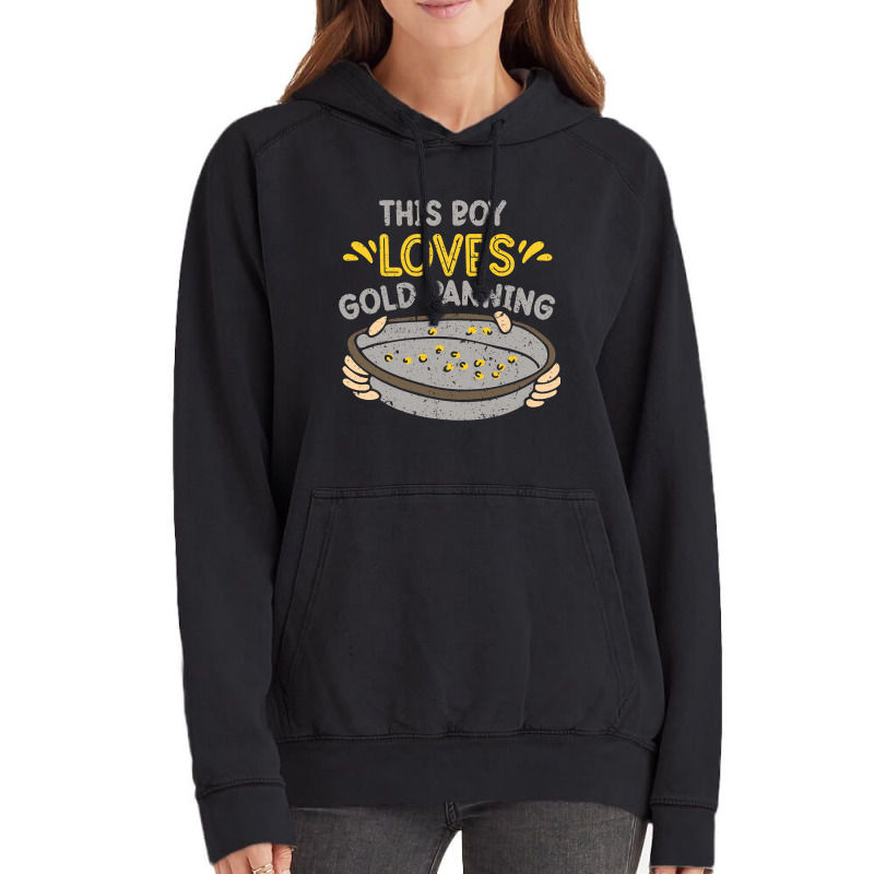 This Boy Loves Gold Panning Hobby Digging Pan Digg Vintage Hoodie by GiovayPool | Artistshot