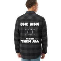 Ring To Bind Them All Chemistry Benzene Ring Molec Flannel Shirt | Artistshot