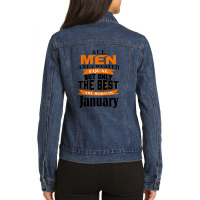 All Men Are Created January Ladies Denim Jacket | Artistshot