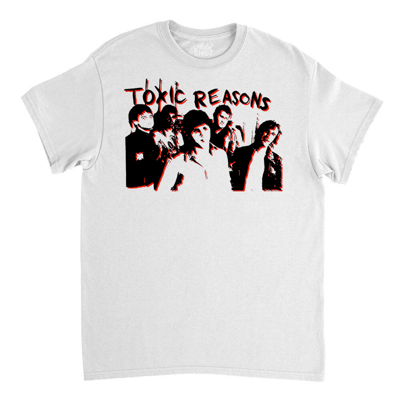 Toxic Reasons Classic T-shirt by SEGOKUCING | Artistshot