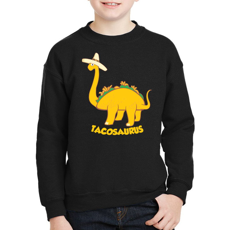 Taco Dinosaur Tacosaurus In Mexican Hat Cute Tacos Dino Lover Gift Youth Sweatshirt | Artistshot