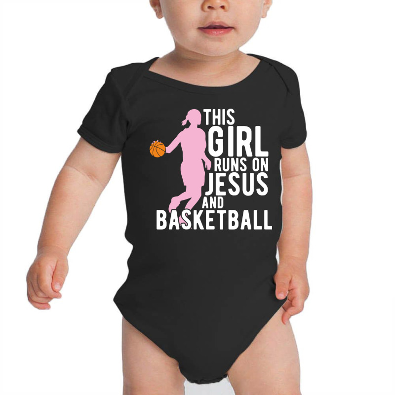 This Girl Runs On Jesus And Basketball Christian Girls Players Cute Gi Baby Bodysuit by EdahArt | Artistshot