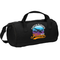 Catch Flights Not Feelings I Airplane Duffel Bag | Artistshot