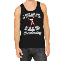 Cheerleading Cheer Coach I Might Look Like Im List Tank Top | Artistshot