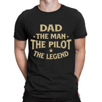 Dad The Man The Pilot The Legend Airlines Airplane T-shirt | Artistshot