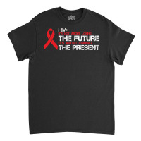 World Aids Awareness Day Ribbon Classic T-shirt | Artistshot