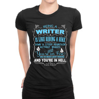 Funny Being A Writer Is Like Riding A Bike Ladies Fitted T-shirt | Artistshot