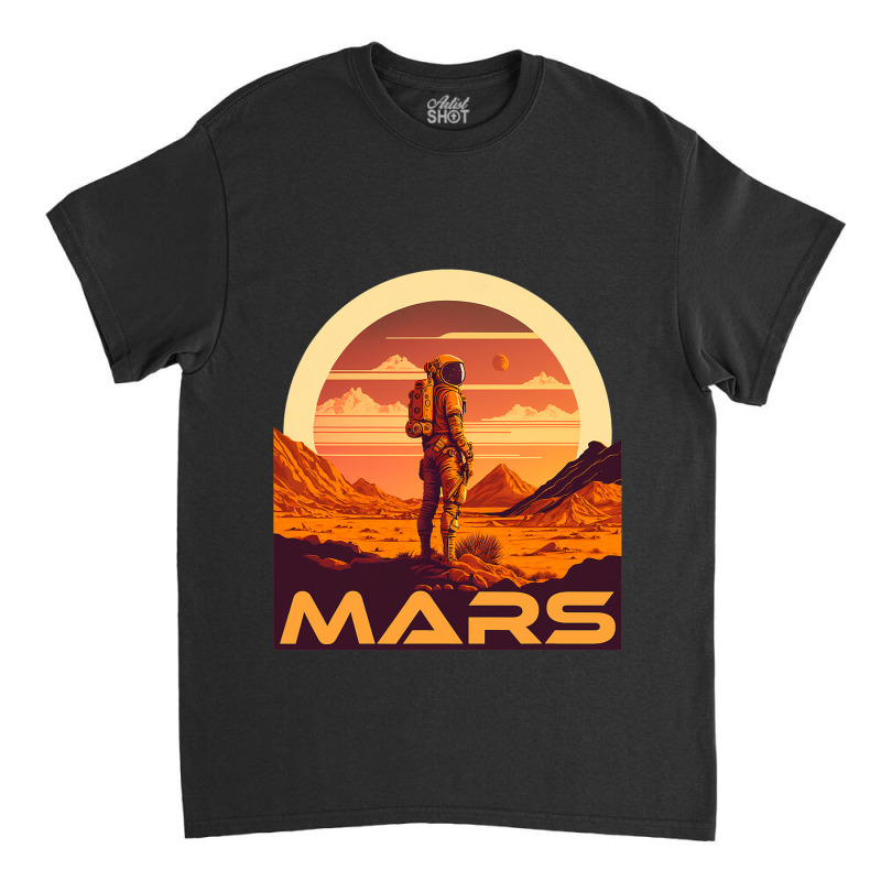 Explore Mars Vintage Martian Astronaut Space Astro Classic T-shirt | Artistshot