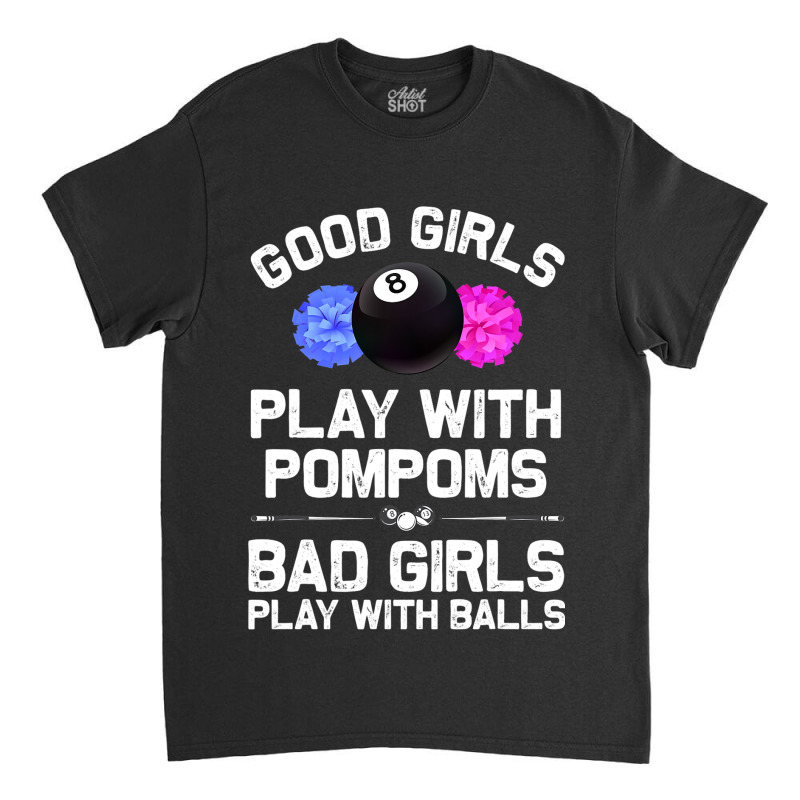 Funny Billiards For Women Girls 8 Ball Billiard Po Classic T-shirt | Artistshot