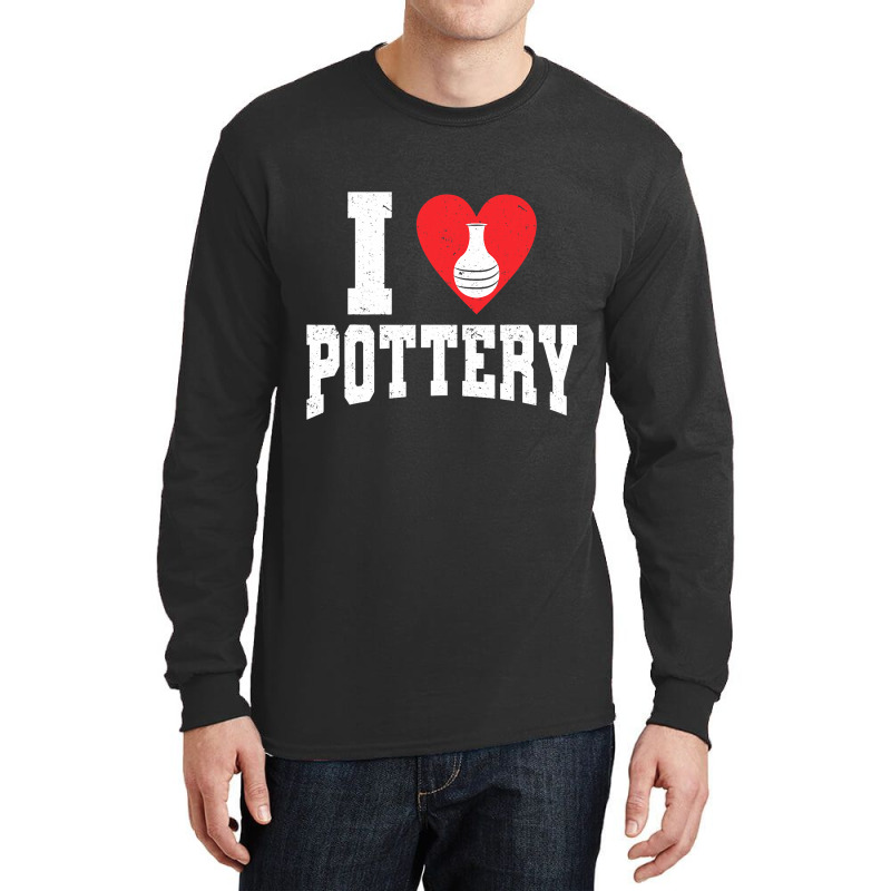 Ceramics Artist I Love Pottery 9 Long Sleeve Shirts | Artistshot