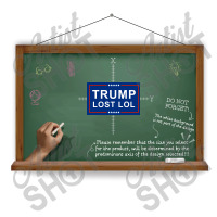 Trump Lost Lol Poster Sublimation Transfer | Artistshot