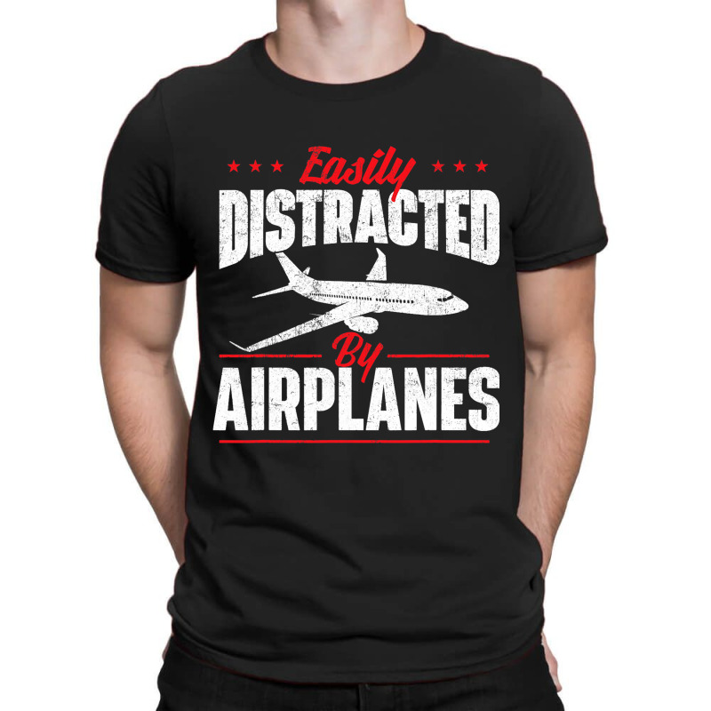 Easily Distracted By Airplanes Aircraft Fan Airlin T-shirt | Artistshot