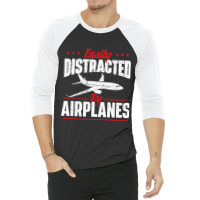 Easily Distracted By Airplanes Aircraft Fan Airlin 3/4 Sleeve Shirt | Artistshot