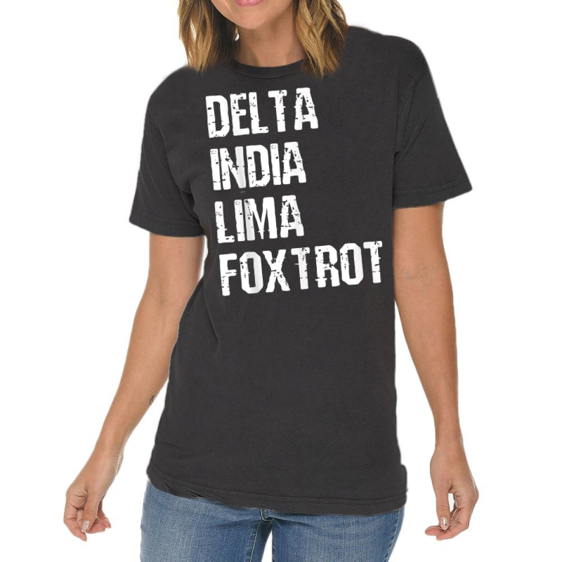 Mens Delta India Lima Foxtrot Dilf Father Dad Humor Joke T Shirt Vintage T-Shirt by men.adam | Artistshot