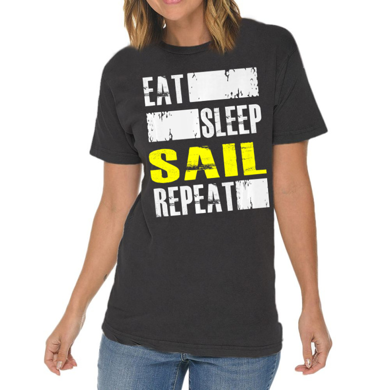 Eat Sleep Sail Repeat Funny Sailing Sailor Premium Vintage T-shirt | Artistshot