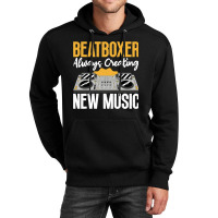 Creating Music Beatbox Beatboxing Lover Beatboxer Unisex Hoodie | Artistshot