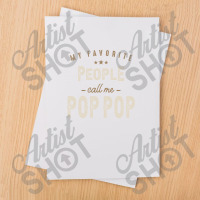 Mens My Favorite People Call Me Pop Pop Funny Dad Sublimation Transfer | Artistshot