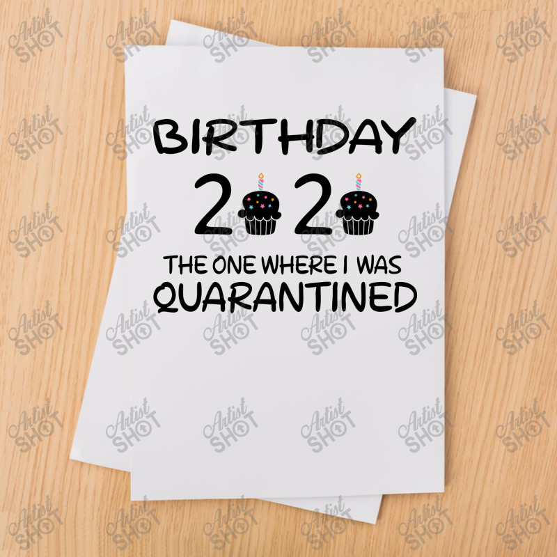 Birthday  Quarantine  The One Where I Was Quaranti Sublimation Transfer by koygunolesah | Artistshot