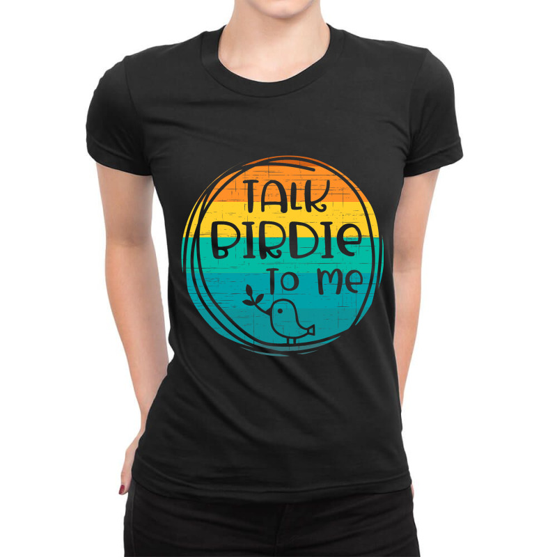 Talk Birdie To Me Retro Vintage Distressed Bird Wa Ladies Fitted T-Shirt by MenachemArteaga | Artistshot