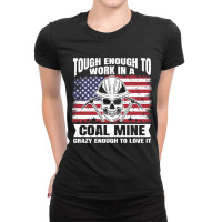 Usa Flag Coalminer Coal Miner Coal Mining 2 Ladies Fitted T-shirt | Artistshot