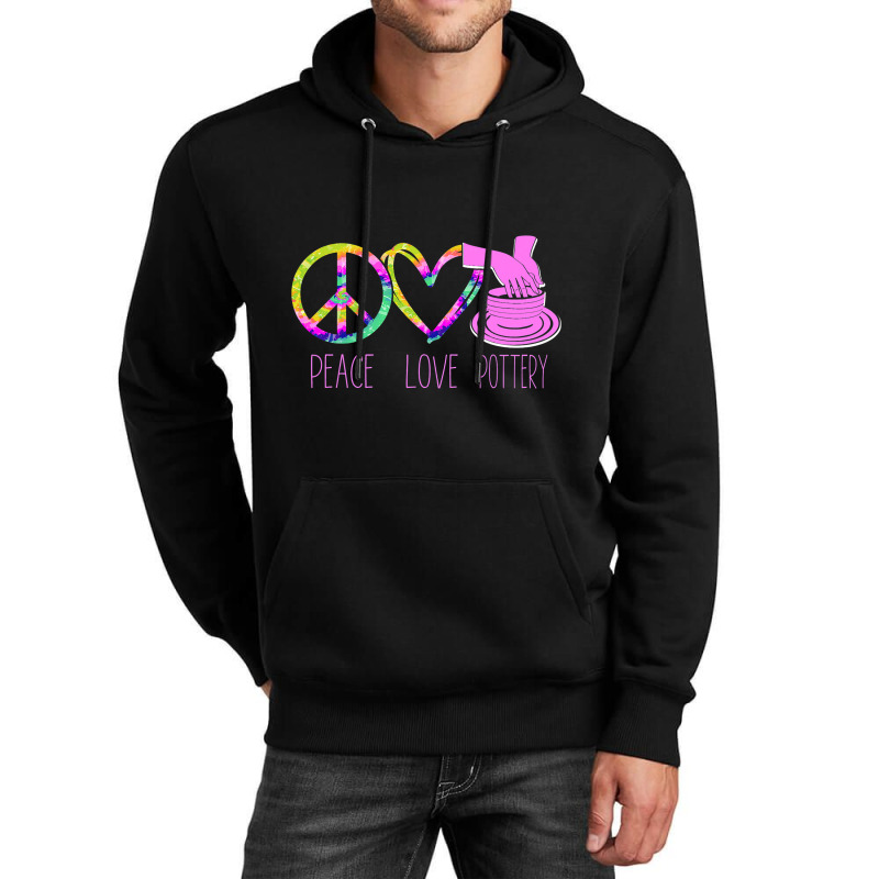 Pottery Ceramics Artist Peace Love Pottery Unisex Hoodie | Artistshot