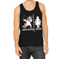 Unicorn Siblings Your Sister My Math Sister Tank Top | Artistshot