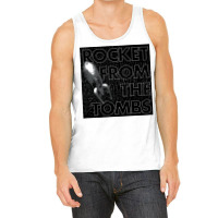 Rocket From The Tombs Tank Top | Artistshot