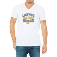 Legend Born May V-neck Tee | Artistshot