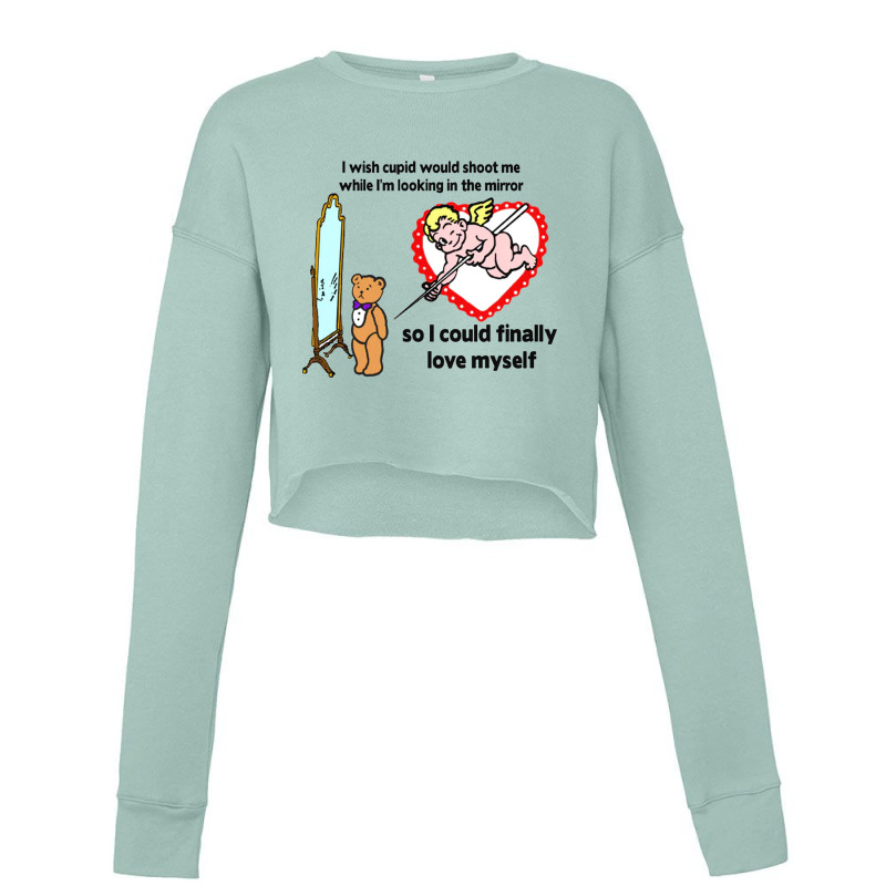 Cupid Would Shoot Me Cropped Sweater by GigiMonica | Artistshot