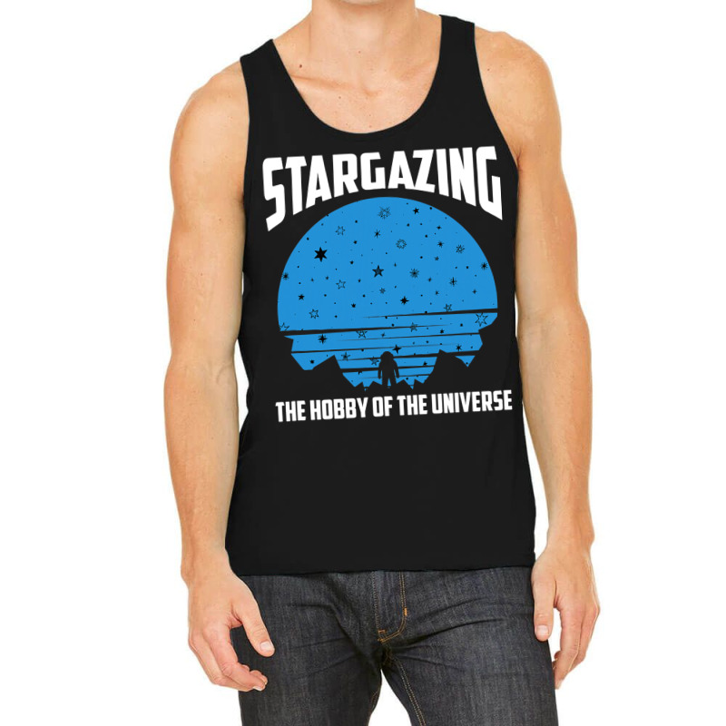 The Hobby Of The Universe Stargazing Tank Top by LaquaKreger | Artistshot