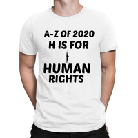 Human Rights T-shirt | Artistshot