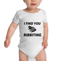 I Find You Ribbiting Baby Bodysuit | Artistshot