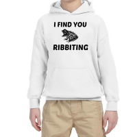 I Find You Ribbiting Youth Hoodie | Artistshot