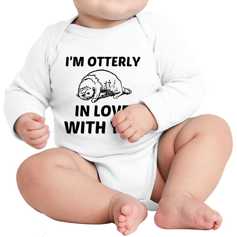 I’m Otterly In Love With You (totally In Love With You) Long Sleeve Baby Bodysuit by Perfect Designers | Artistshot