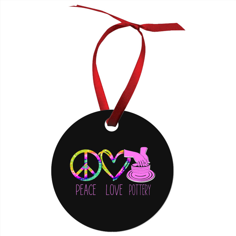 Pottery Ceramics Artist Peace Love Pottery Ornament | Artistshot