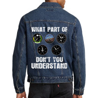 Pilot Airplane Airline What Part Of Dont You Under Men Denim Jacket | Artistshot