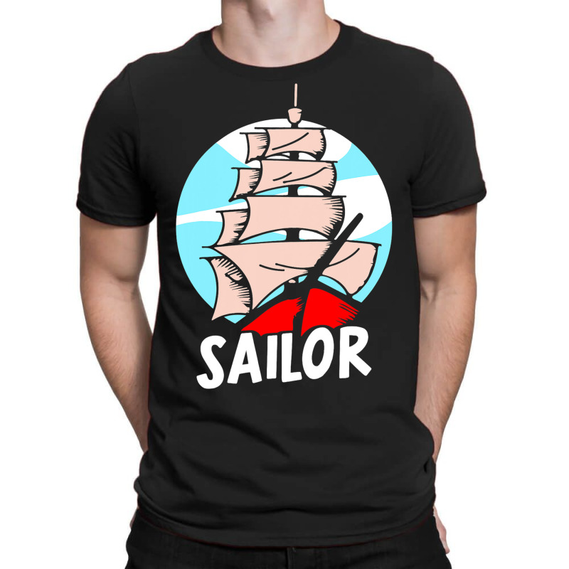 Sailor Sailing Sailboat Sail Captain T-shirt | Artistshot